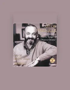 Listen to Astor Piazzolla y su Quinteto Nuevo Tango, watch music videos, read bio, see tour dates & more!