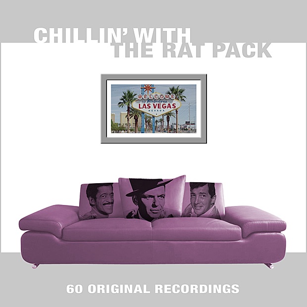 Chillin' With the Rat Pack (Remastered)