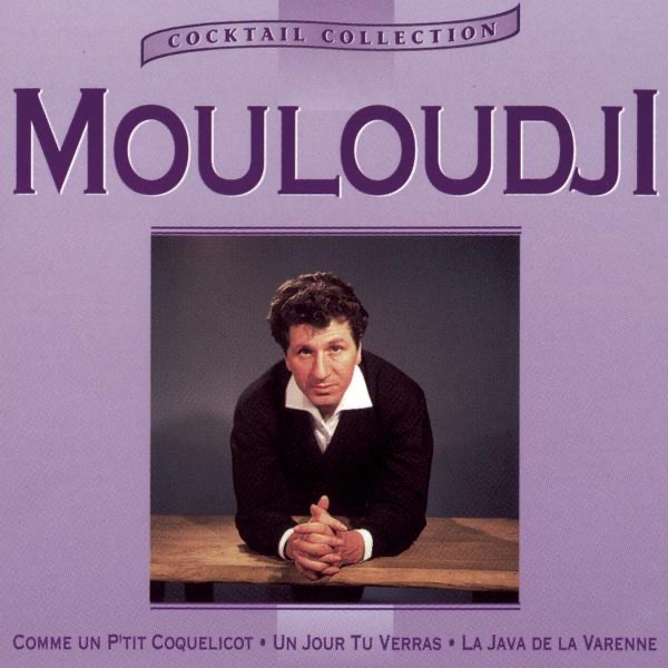 Обложка альбома «Cocktail collection : Mouloudji» — Mouloudji