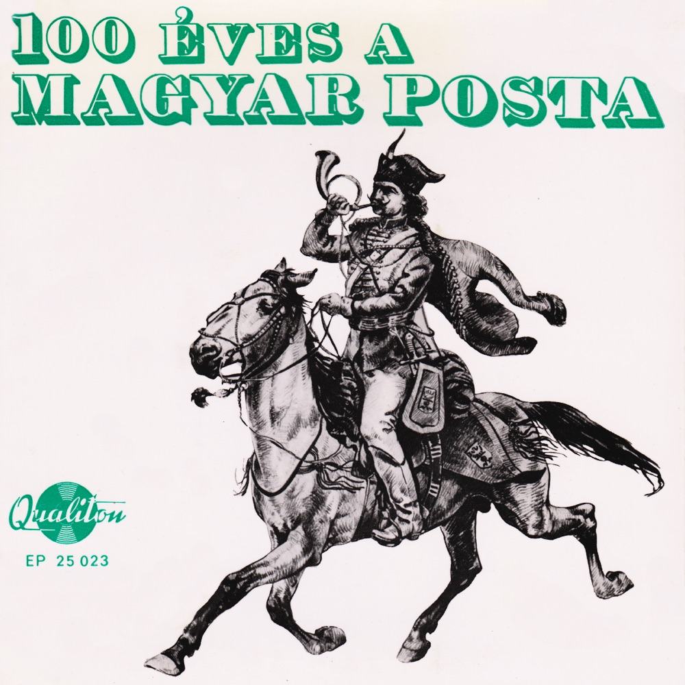 Обложка альбома «100 éves a Magyar Posta - Single» — Sándor Palcsó & Postás Szimfonikus Zenekar