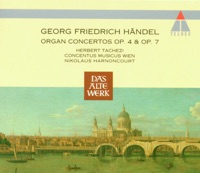 Handel: Organ Concertos, Op. 4 &, Op. 7 - Nikolaus Harnoncourt