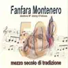 Fanfara di Montenero - La marcia dei coscritti piemontesi
