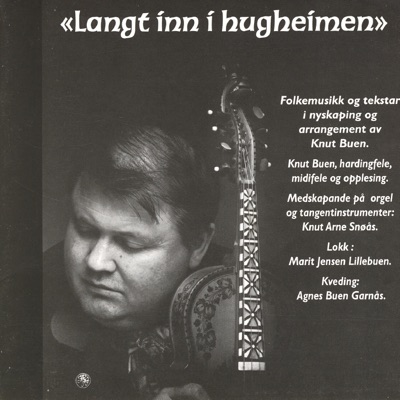 Langt Inn I Hugheimen