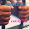 Fairplay - Misha Kitone lyrics