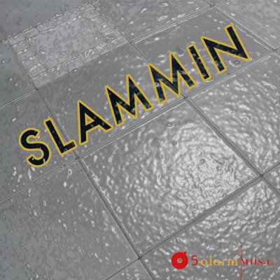 Slammin'