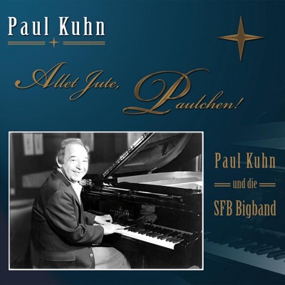 Paul Kuhn & SFB-Bigband
