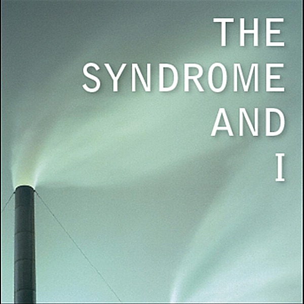The Syndrome and I - EP