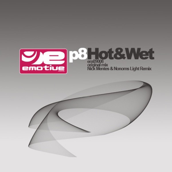Hot & Wet
