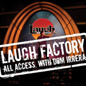 Laugh Factory Vol. 06 of All Access With Dom Irrera - Russell Peters, Finesse Mitchell, and Angelo Tsarouchas