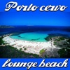 Porto Cervo Lounge Beach