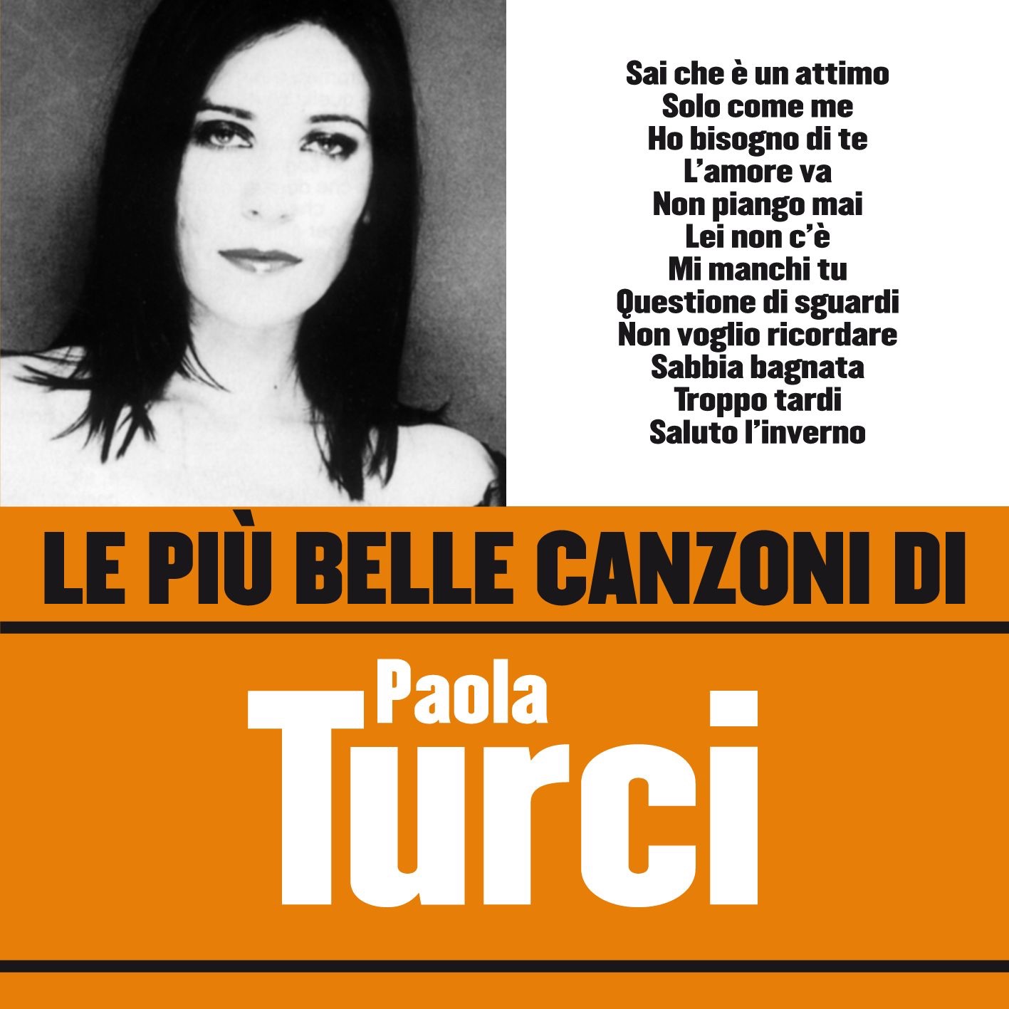 Le più belle canzoni di Paola Turci
