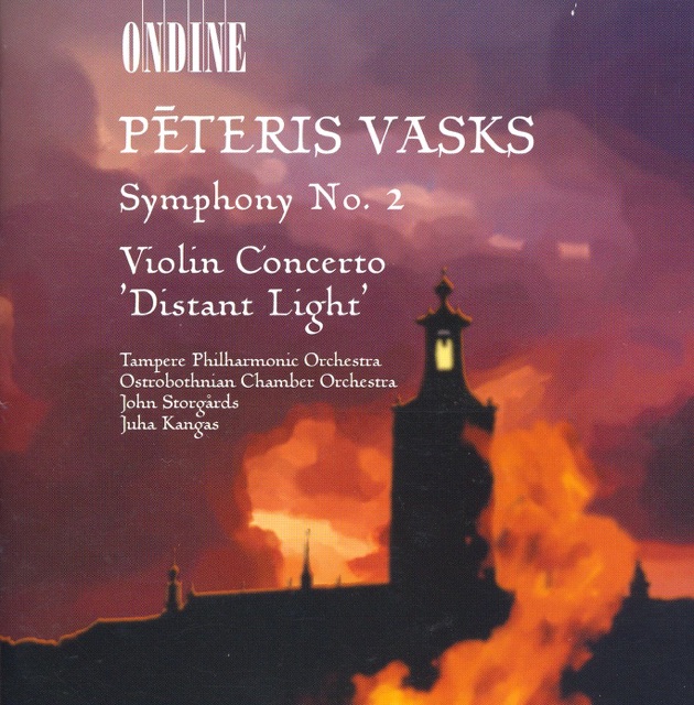 Vasks: Symphony No. 2 & Violin Concerto, "Distant Light"