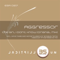 The Girl I Don't Know - Aggressor