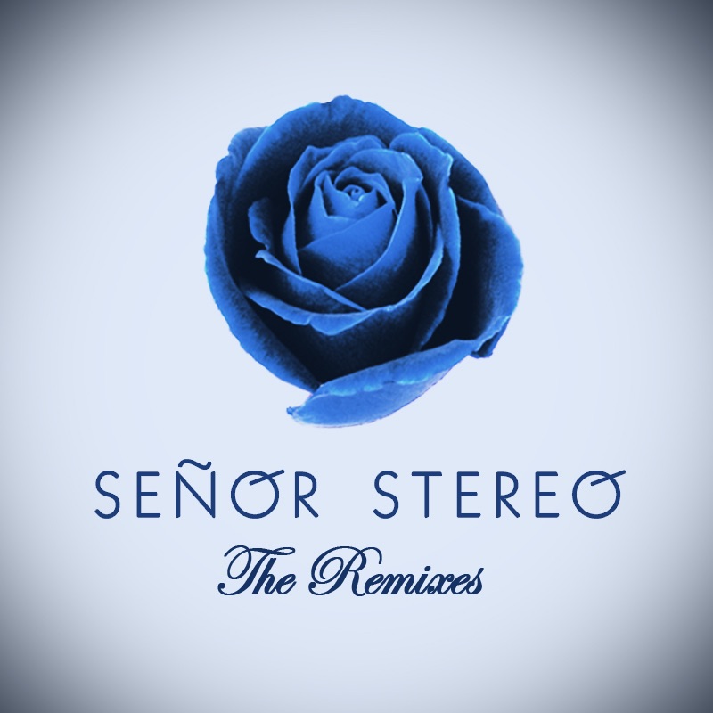 Обложка альбома «Unintentional - The Remixes» — Señor Stereo