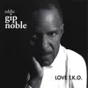 Eddie Gip Noble - Noble Cause