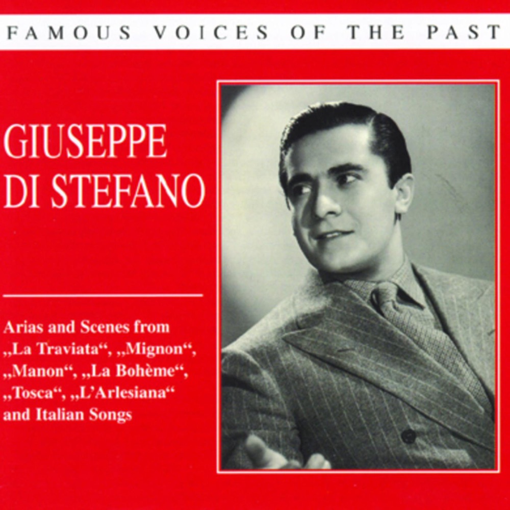 Обложка альбома «Famous Voices Of The Past - Giuseppe Di Stefano» — Giuseppe di Stefano
