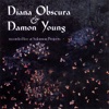 Diana Obscura and Damon Young