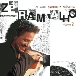 20 Anos - Antologia Acústica, Vol. 2 - Zé Ramalho