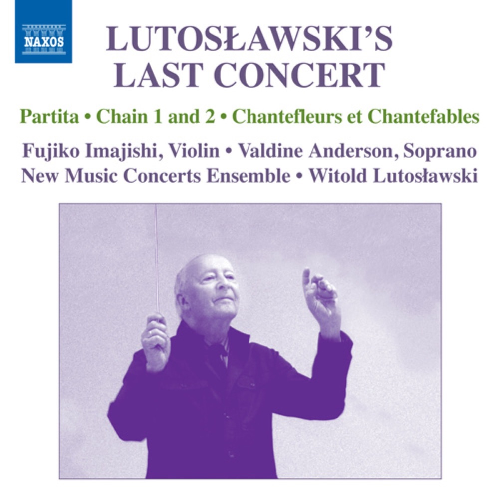 Обложка альбома «Lutoslawski's Last Concert» — Fujiko Imajishi, Witold Lutosławski, New Music Concerts & Valdine Anderson