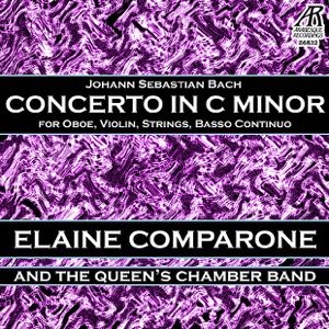 Bach: Concerto in C Minor - for Oboe, Violin, Strings & Basso Continuo - Single