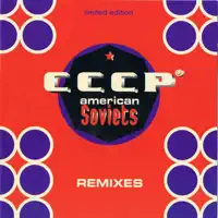 American-Soviets (Raya Mix Spain 1987) — C.C.C.P.