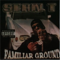 Familiar Ground - Sean T