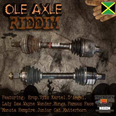Ole Axle Riddim