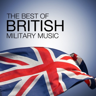 The Best of British Military Music