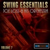 Swing Essentials, Vol. 7: Joe Loss & His Orchestra, 2010