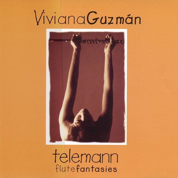 Обложка альбома «Telemann Flute Fantasies» — Viviana Guzman