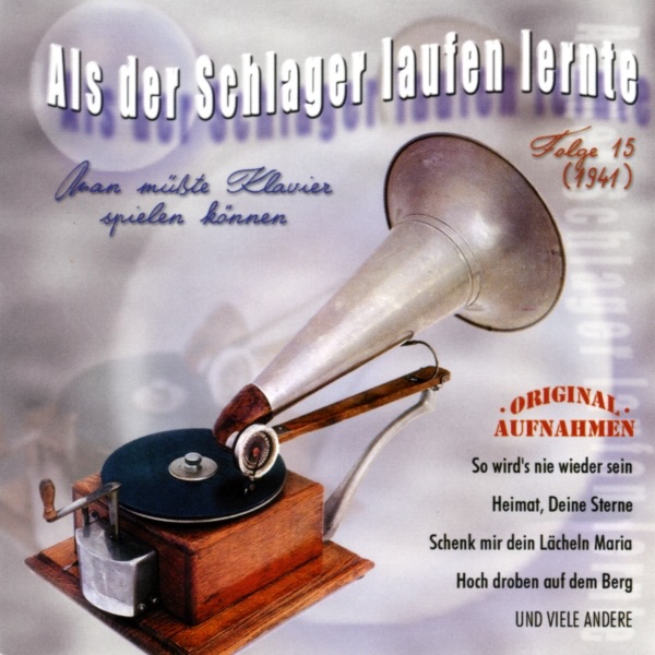 Als der Schlager laufen lernte, Folge 15 - Man müsste Klavier spielen Können