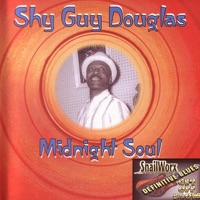 Shy Guy Douglas - My Little Baby