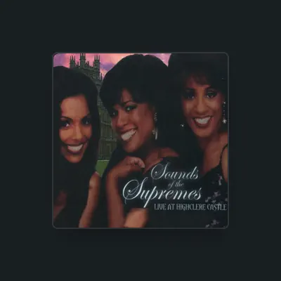 Listen to Sounds of the Supremes, watch music videos, read bio, see tour dates & more!