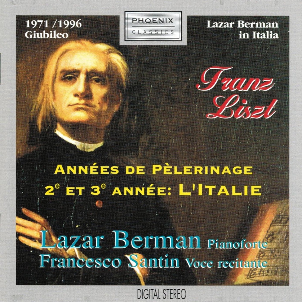 Обложка альбома «Franz Liszt : Années de pèlerinage, 2e et 3e année: l'Italie» — Lazar Berman & N-Joy tmc