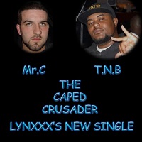 The Caped Crusader - Single - Mr.C & T.N.B
