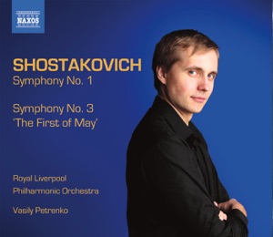 Shostakovich: Symphonies Nos. 1 & 3