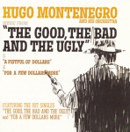 Hugo Montenegro & His Orchestra - The Good, The Bad & The Ugly