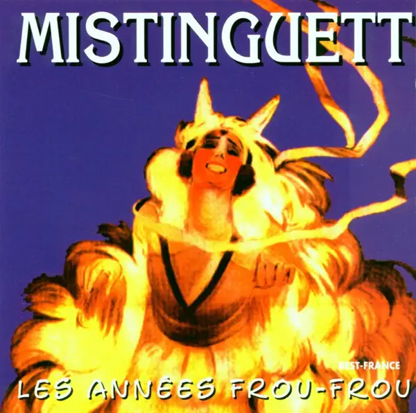 MISTINGUETT — C'est vrai