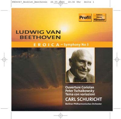 Beethoven: Symphony No. 3 - Overture to Collin's Coriolan - Tchaikovsky: Suite No. 3