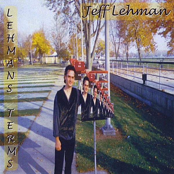 Обложка альбома «Lehman's Terms» — Jeff Lehman