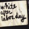 Tiffany - White After Labor Day lyrics