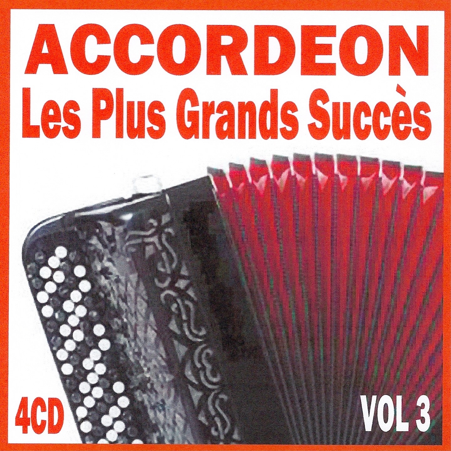 Accordéon : Les plus grands succès, Vol. 3