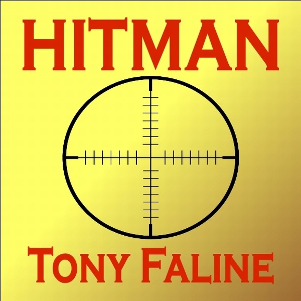 Обложка альбома «Hitman» — Tony Faline