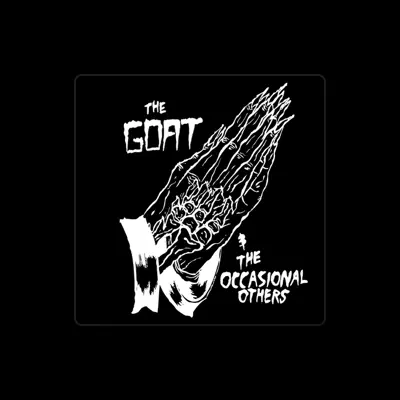 Listen to The Goat & The Occasional Others, watch music videos, read bio, see tour dates & more!
