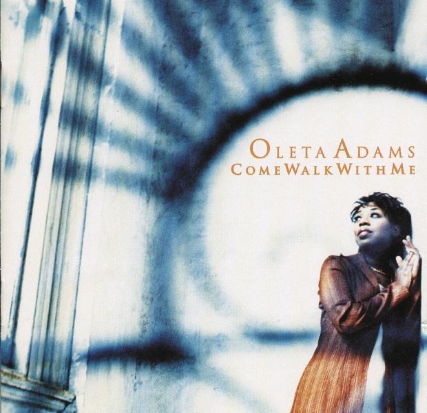 Обложка альбома «Come Walk With Me» — Oleta Adams