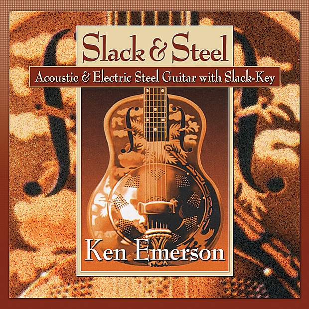 Обложка альбома «Slack & Steel» — Ken Emerson