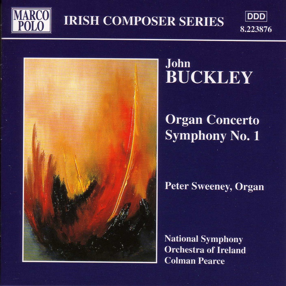 Обложка альбома «Buckley: Organ Concerto & Symphony No. 1» — Colman Pearce, Peter Sweeney & RTÉ National Symphony Orchestra
