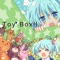 Toy Box!! (feat. Hatsune Miku) - himawari lyrics