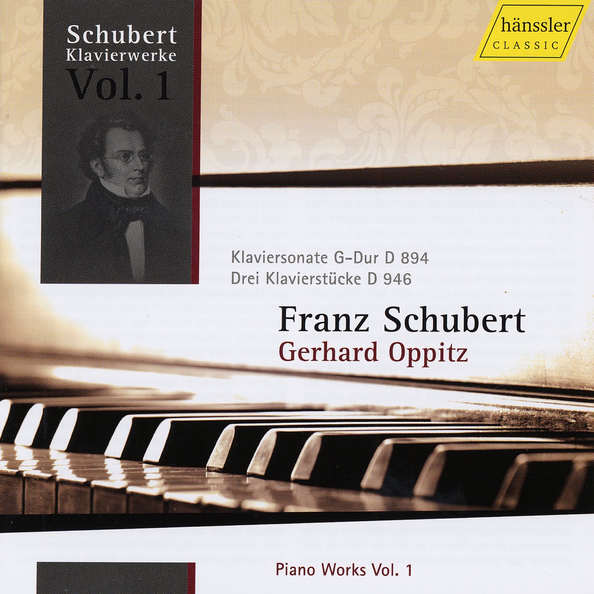 Schubert, F.: Piano Works, Vol. 1 - Piano Sonata No. 18, D. 894 - 3 Klavierstucke, D. 946