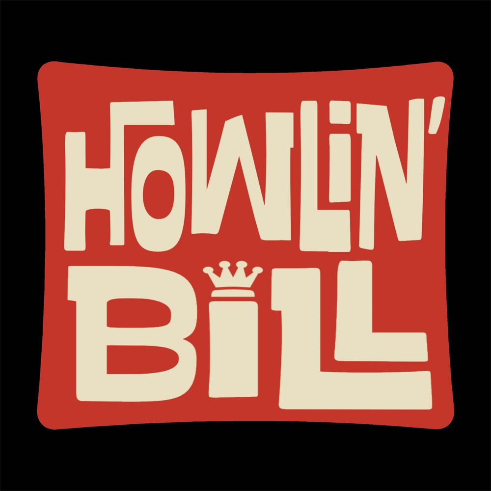 Howlin' Bill – Howl